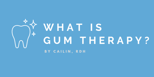 What is gum therapy